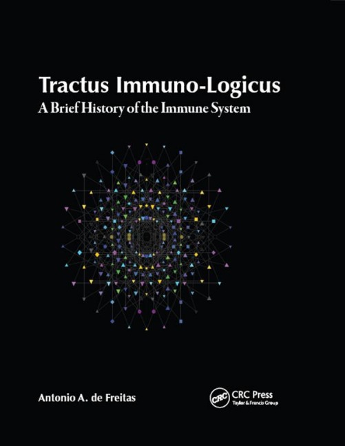 Tractus Immuno-Logicus - Antonio A. De Freitas