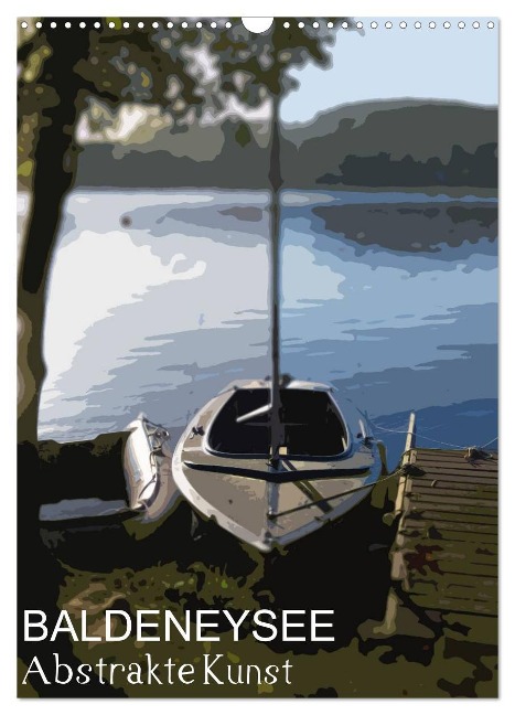Der Baldeneysee in Essen (Wandkalender 2025 DIN A3 hoch), CALVENDO Monatskalender - Jenny Niesalla