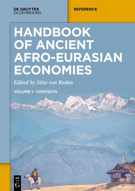 Handbook of Ancient Afro-Eurasian Economies - 