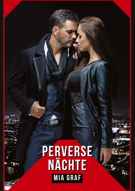 Perverse Nächte - Mia Graf