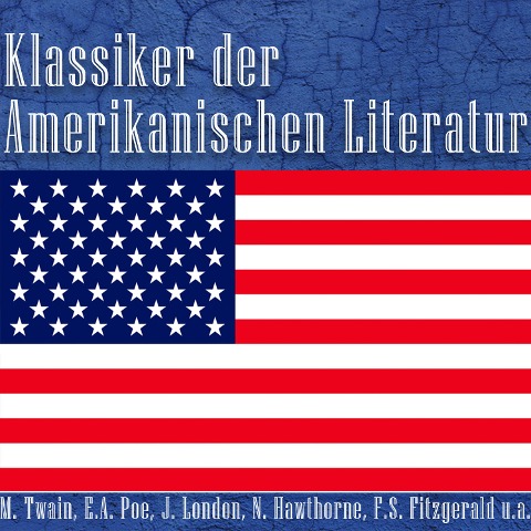 Klassiker der amerikanischen Literatur - Anonymus