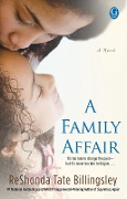 A Family Affair - A Free Preview of the First 7 Chapters - ReShonda Tate Billingsley