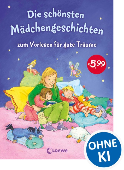 Die schönsten Mädchengeschichten zum Vorlesen für gute Träume - 
