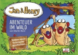 Cover-Bild zum Titel 'Jan & Henry - Abenteuer im Wald' von 'Martin Reinl'