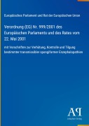 Cover-Bild zum Titel 'Verordnung (EG) Nr. 999/2001 des Europäischen Parlaments und des Rates vom 22. Mai 2001' von 'Europäisches Parlament und Rat der Europäischen Union'