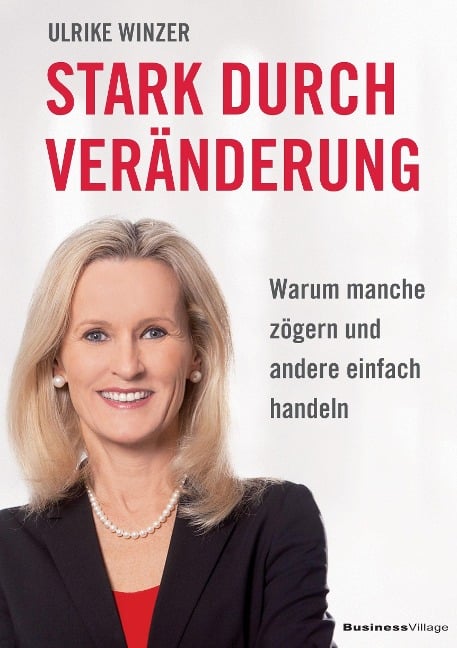 Stark durch Veränderung - Ulrike Winzer