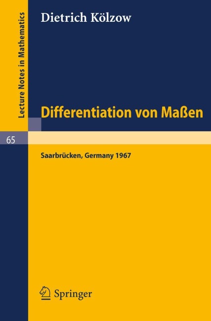 Differentiation von Maßen - Dietrich Kölzow