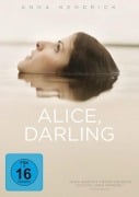 Cover-Bild zum Titel 'Alice, Darling' von 'Alanna Francis, Mark van de Ven, Owen Pallett'