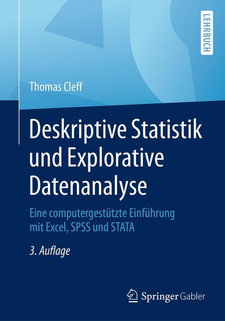 Deskriptive Statistik und Explorative Datenanalyse - Thomas Cleff
