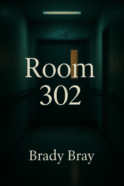 Room 302 - Brady Bray