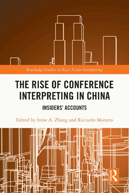 The Rise of Conference Interpreting in China - 