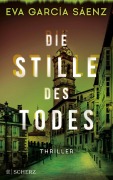 Cover-Bild zum Titel 'Die Stille des Todes' von 'Eva García Sáenz'