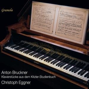 Klavierstücke aus dem Kitzler-Studienbuch - Christoph Eggner