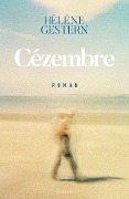 Cover-Bild zum Titel 'Cézembre' von 'Hélène Gestern'