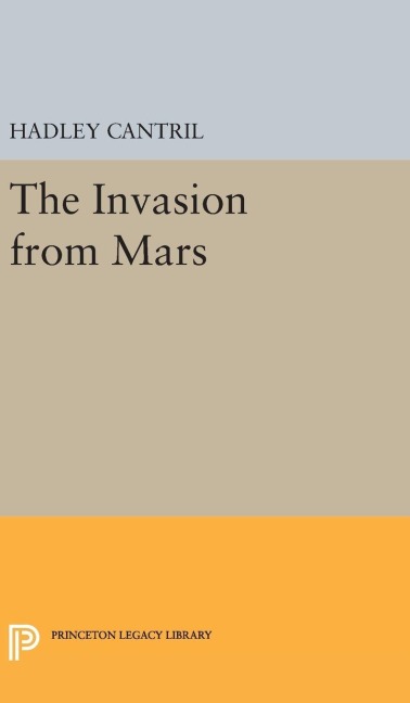 The Invasion from Mars - Hadley Cantril