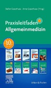 Praxisleitfaden Allgemeinmedizin - 