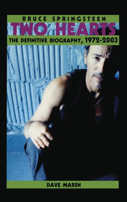 Bruce Springsteen - Dave Marsh