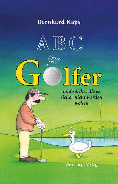 ABC für Golfer - Bernhard Kaps