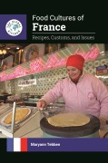 Cover-Bild zum Titel 'Food Cultures of France' von 'Maryann Tebben'