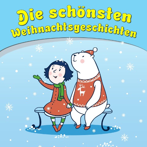 Die schönsten Weihnachtsgeschichten - Bettina Barth
