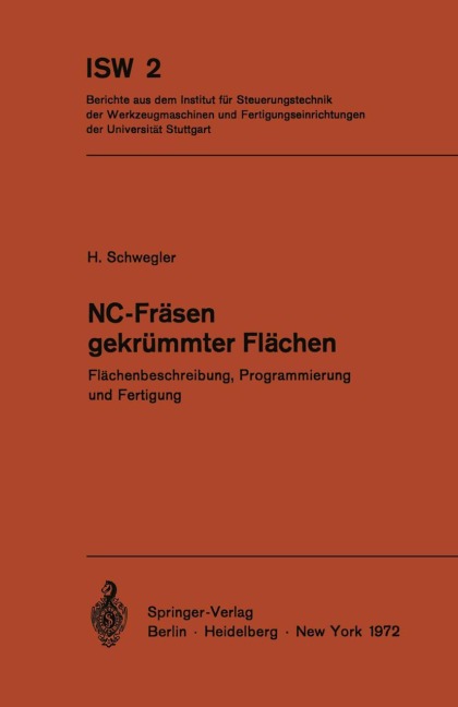 NC-Fräsen gekrümmter Flächen - Horst Schwegler
