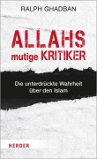 Cover-Bild zum Titel 'Allahs mutige Kritiker' von 'Ralph Ghadban'