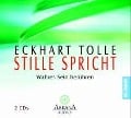 Cover-Bild zum Titel 'Stille spricht' von 'Eckhart Tolle'