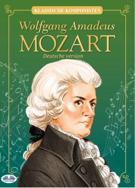 Wolfgang Amadeus Mozart - Joanne Mattern
