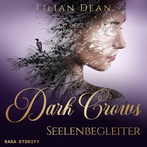 Dark Crows: Seelenbegleiter - Lilian Dean