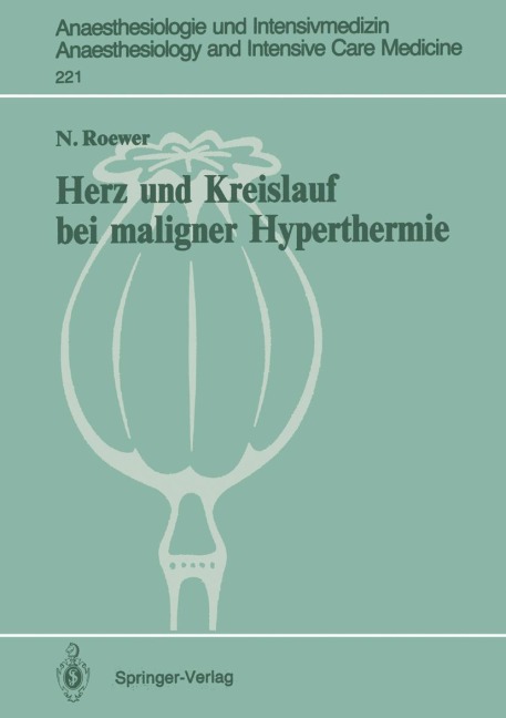 Herz und Kreislauf bei maligner Hyperthermie - N. Roewer