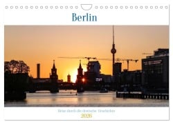 Cover-Bild zum Titel 'Berlin - Reise durch die deutsche Geschichte (Wandkalender 2026 DIN A4 quer), CALVENDO Monatskalender' von 'Gunnar Lentz'