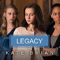 Legacy - Kate Brian