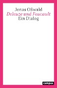 Cover-Bild zum Titel 'Deleuze und Foucault' von 'Jonas Oßwald'