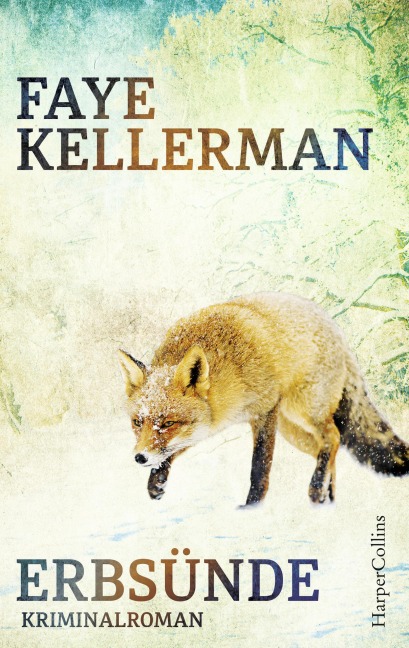 Erbsünde - Faye Kellerman