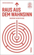 Cover-Bild zum Titel 'Raus aus dem Wahnsinn!' von ''