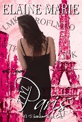 Cover-Bild zum Titel 'TTYL Paris (The FYI <3 Series, #1)' von 'Elaine Marie'