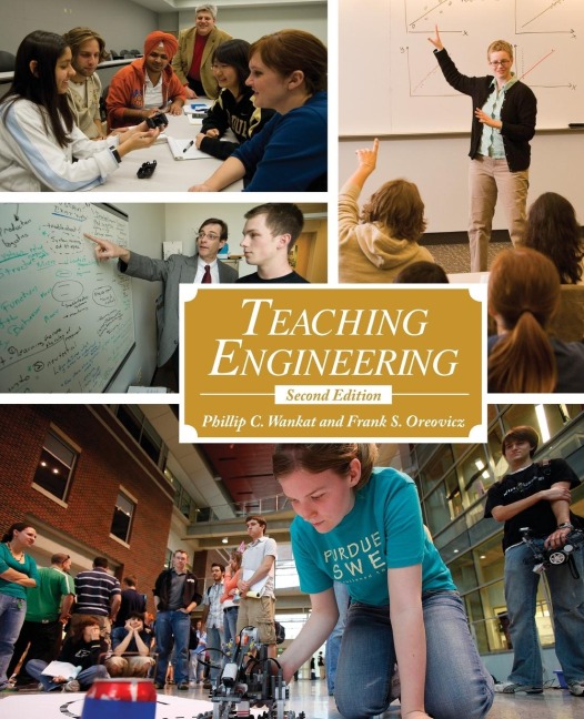 Teaching Engineering, Second Edition - 