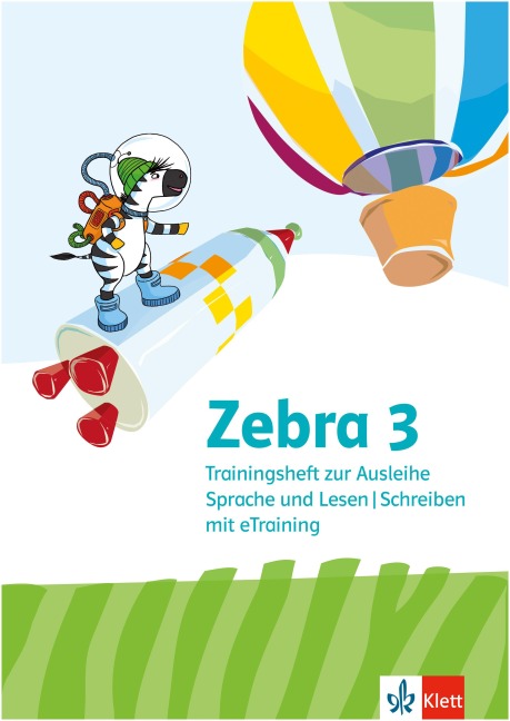 Zebra 3. Trainingsheft mit eTraining (Ausleihmaterial) Klasse 3 - 
