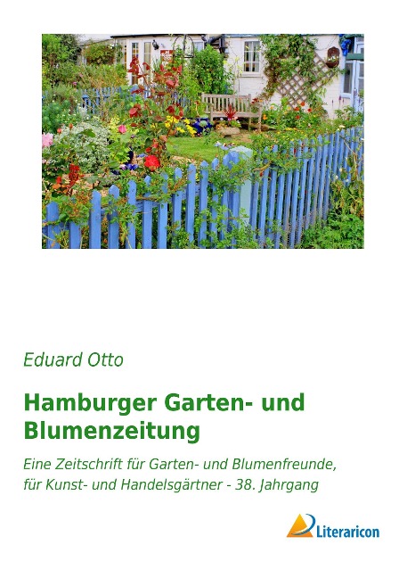 Hamburger Garten- und Blumenzeitung - Eduard Otto