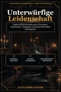 Cover-Bild zum Titel 'Unterwürfige Leidenschaft' von 'Alexandra Hayes'