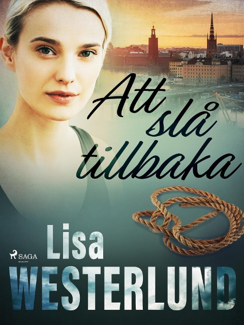 Att slå tillbaka - Lisa Westerlund