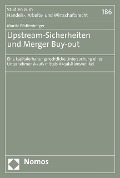 Cover-Bild zum Titel 'Upstream-Sicherheiten und Merger Buy-out' von 'Moritz Pfaffenberger'