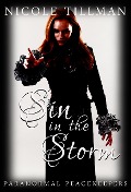 Cover-Bild zum Titel 'Sin in the Storm (Paranormal Peacekeepers, #4)' von 'Nicole Tillman'