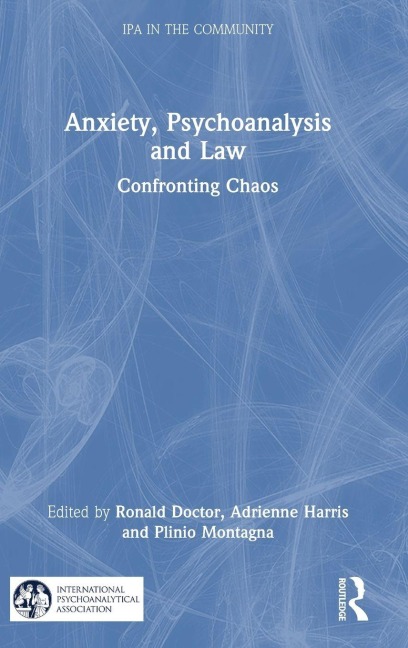 Anxiety, Psychoanalysis and Law - 