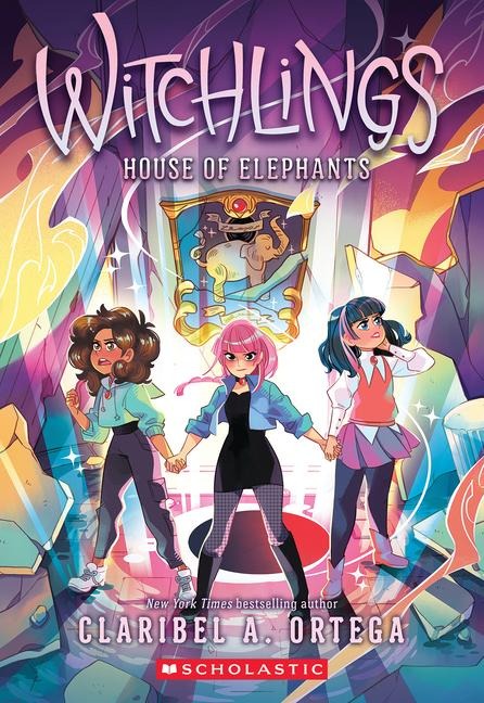 House of Elephants (Witchlings 3) - Claribel A Ortega