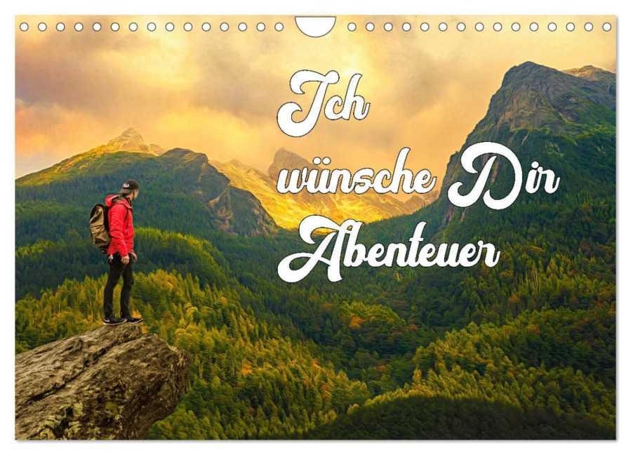 Ich wünsche Dir Abenteuer (Wandkalender 2026 DIN A4 quer), CALVENDO Monatskalender - Liselotte Brunner-Klaus
