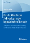 Cover-Bild zum Titel 'Konstruktivistische Sichtweisen in der logopädischen Therapie' von 'Andreas Wolfs'