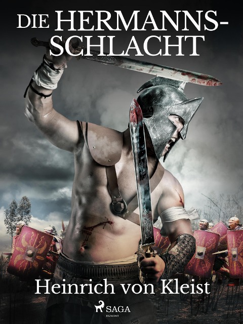 Die Hermannsschlacht - Heinrich Von Kleist