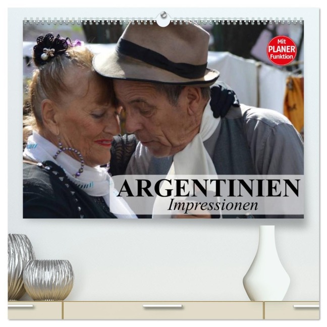 Argentinien - Impressionen (hochwertiger Premium Wandkalender 2026 DIN A2 quer), Kunstdruck in Hochglanz - Elisabeth Stanzer