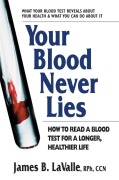 Cover-Bild zum Titel 'Your Blood Never Lies' von 'James B. Lavalle'